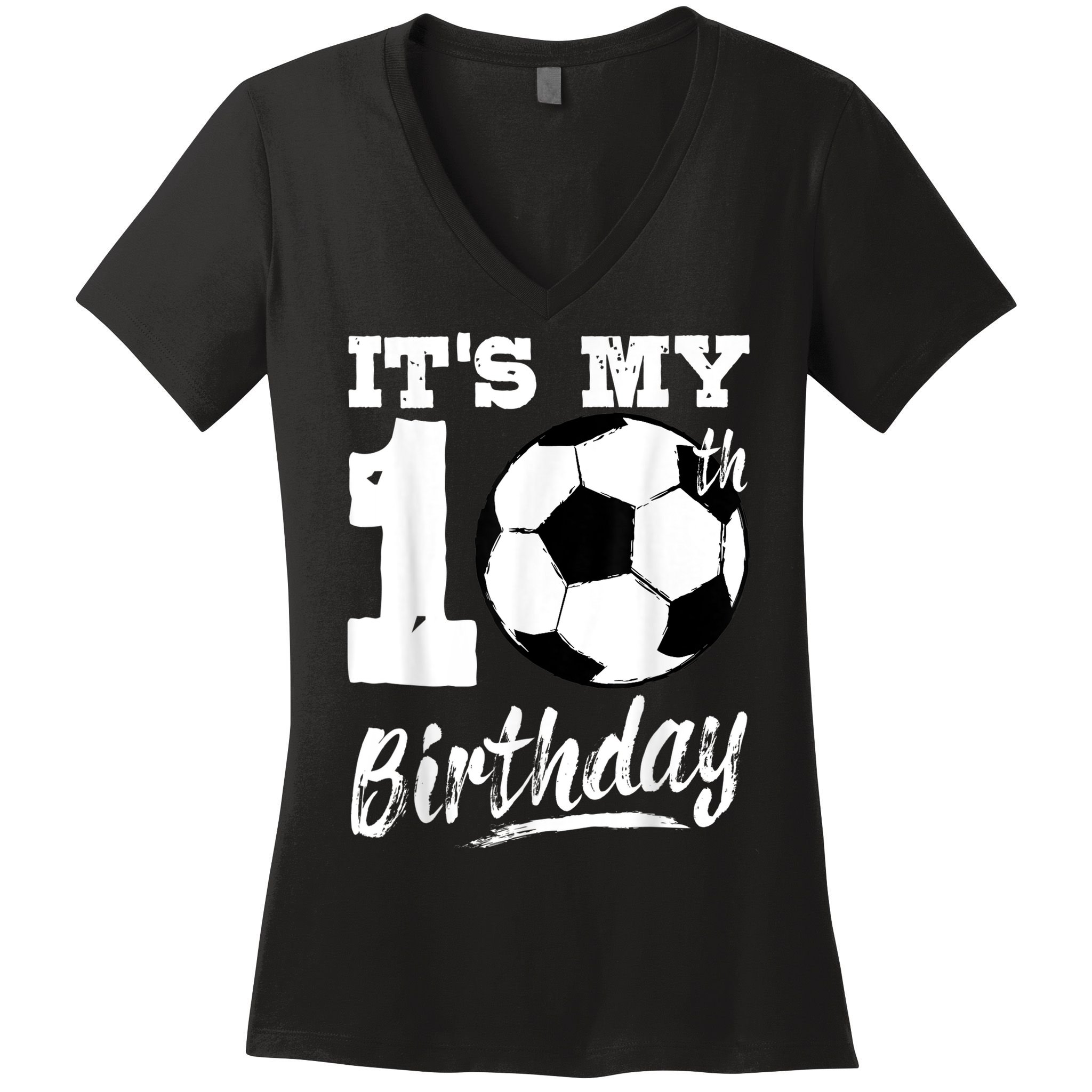 It's My 10th Birthday Soccer Player 10 Bday Party Team Women's V-Neck T-Shirt