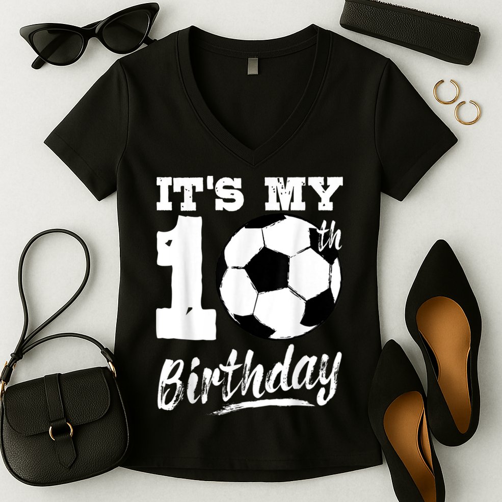 It's My 10th Birthday Soccer Player 10 Bday Party Team Women's V-Neck T-Shirt