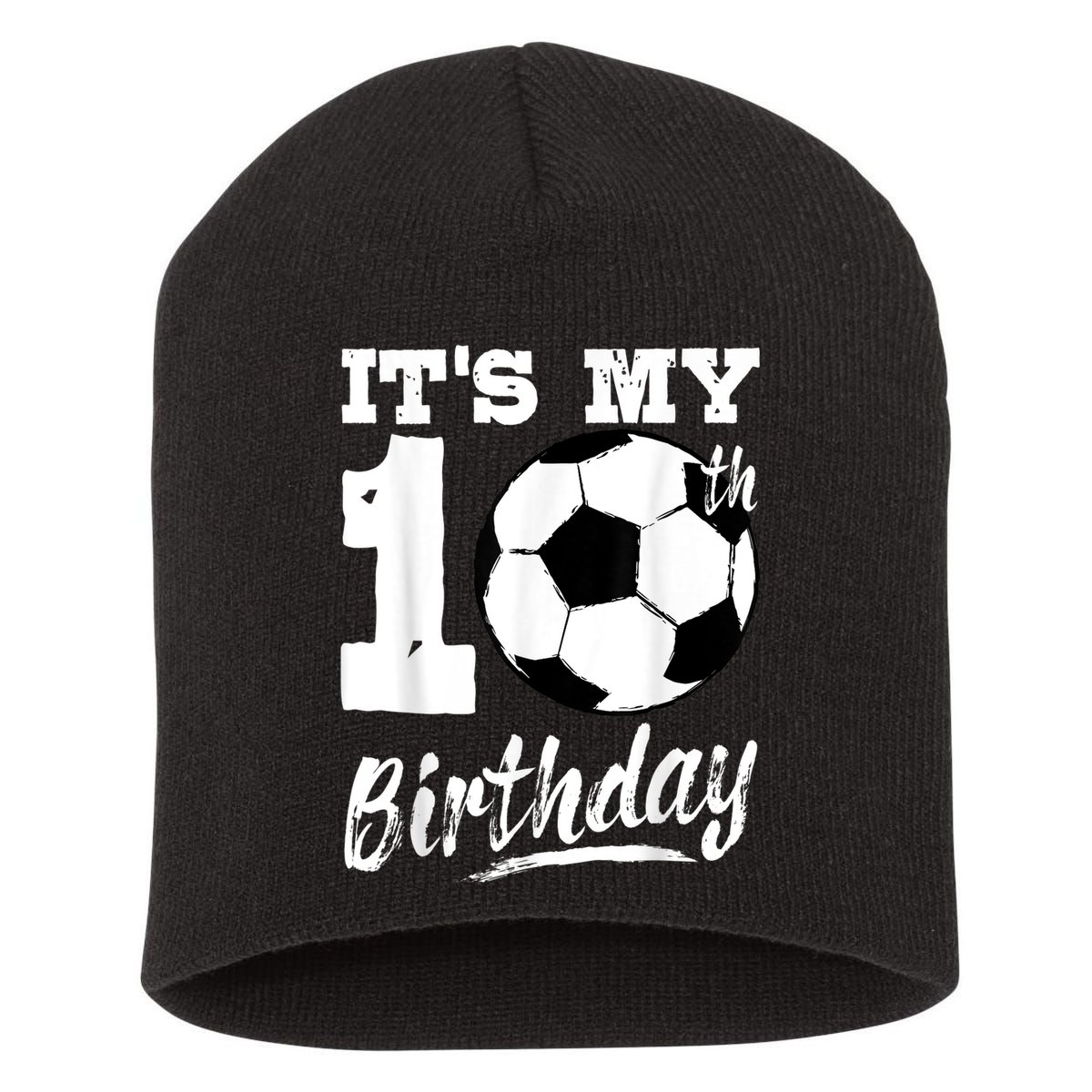 It's My 10th Birthday Soccer Player 10 Bday Party Team Short Acrylic Beanie