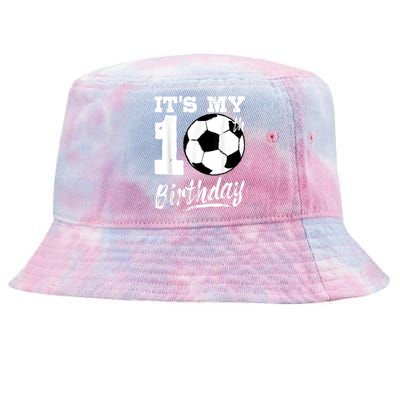 It's My 10th Birthday Soccer Player 10 Bday Party Team Tie-Dyed Bucket Hat