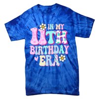 In My 11th Birthday Era Gifts Eleven Bday 11 Year Old Tie-Dye T-Shirt