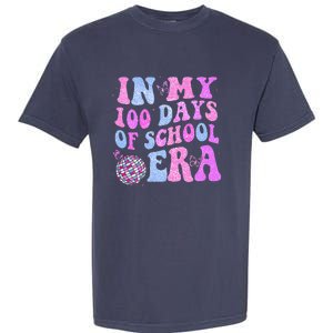 In My 100 Days Of School Era Retro Disco 100th Day Of School Garment-Dyed Heavyweight T-Shirt