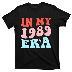 In My 1989 E.ra fans Music Concert funny T-Shirt