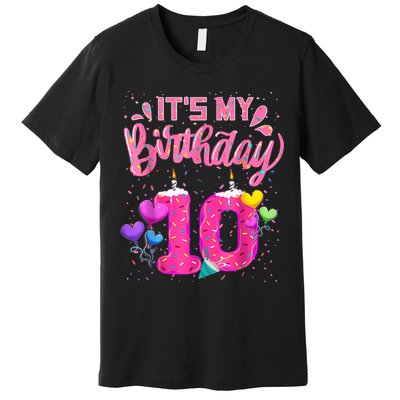 It's My 10th Birthday Doughnut Happy 10 Years Old Girl K.i.d.s Premium T-Shirt