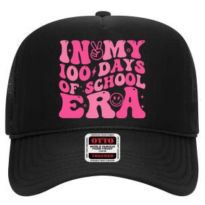 In My 100 Days Of School Era Teacher 100 Days Of School High Crown Mesh Back Trucker Hat