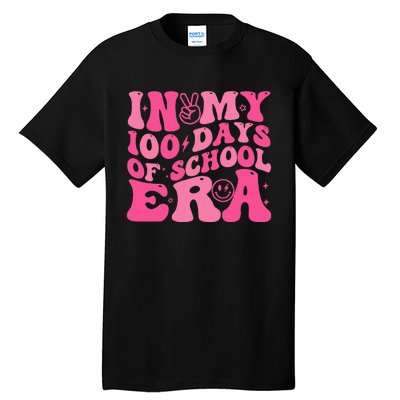 In My 100 Days Of School Era Teacher 100 Days Of School Tall T-Shirt