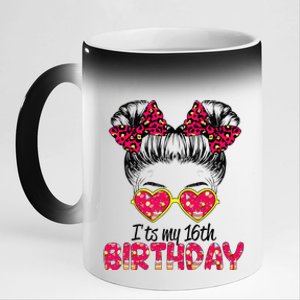 Its My 16th Birthday Messy Bun Womenns 11oz Black Color Changing Mug