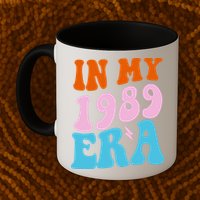 In My 1989 Era Groovy Retro Mug