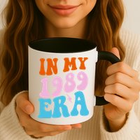 In My 1989 Era Groovy Retro Mug
