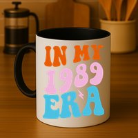 In My 1989 Era Groovy Retro Mug
