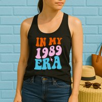 In My 1989 Era Groovy Retro Womens Tank Top