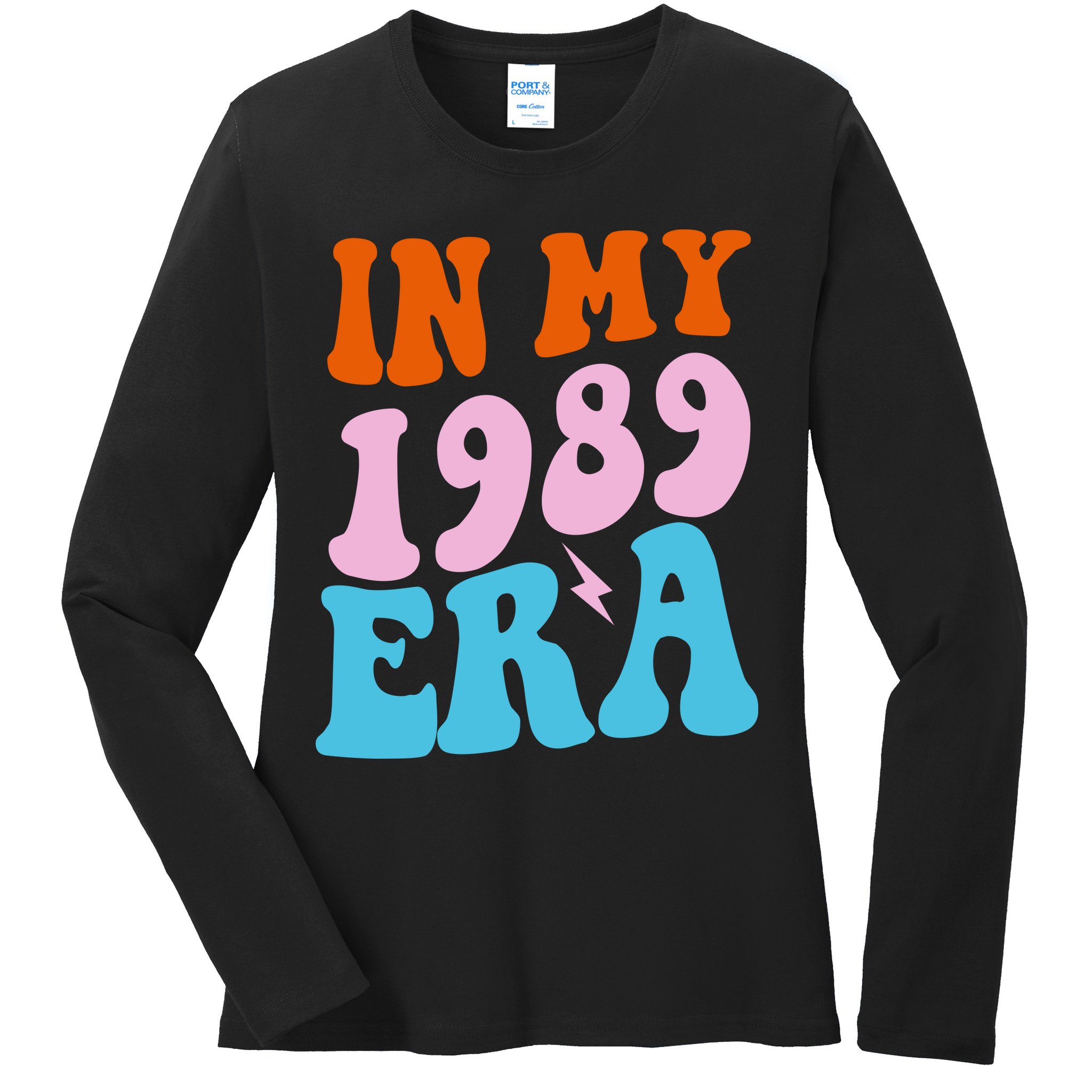 In My 1989 Era Groovy Retro Ladies Long Sleeve Shirt