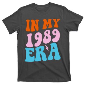 In My 1989 Era Groovy Retro T-Shirt