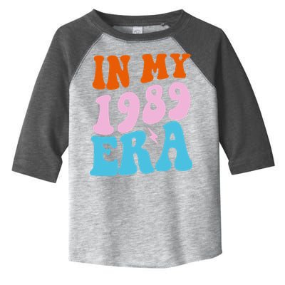 In My 1989 Era Groovy Retro Toddler Fine Jersey T-Shirt