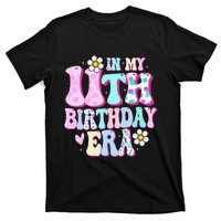 In My 11th Birthday Era Gifts Eleven Bday 11 Year Old T-Shirt