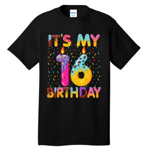 It's My 16th Birthday Sweet Donut 16 Years Old Funny Gift Tall T-Shirt