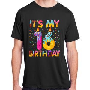 It's My 16th Birthday Sweet Donut 16 Years Old Funny Gift Adult ChromaSoft Performance T-Shirt