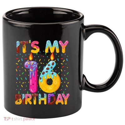 It's My 16th Birthday Sweet Donut 16 Years Old Funny Gift 11oz C Handle Ceramic Mug