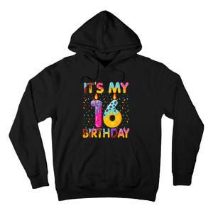 It's My 16th Birthday Sweet Donut 16 Years Old Funny Gift Tall Hoodie