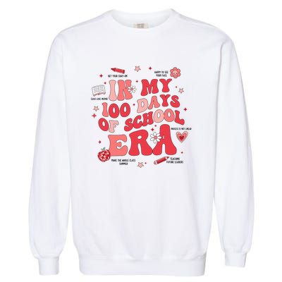 In My 100 Days Of School Era Retro Groovy 100th Day Teachers Garment-Dyed Sweatshirt