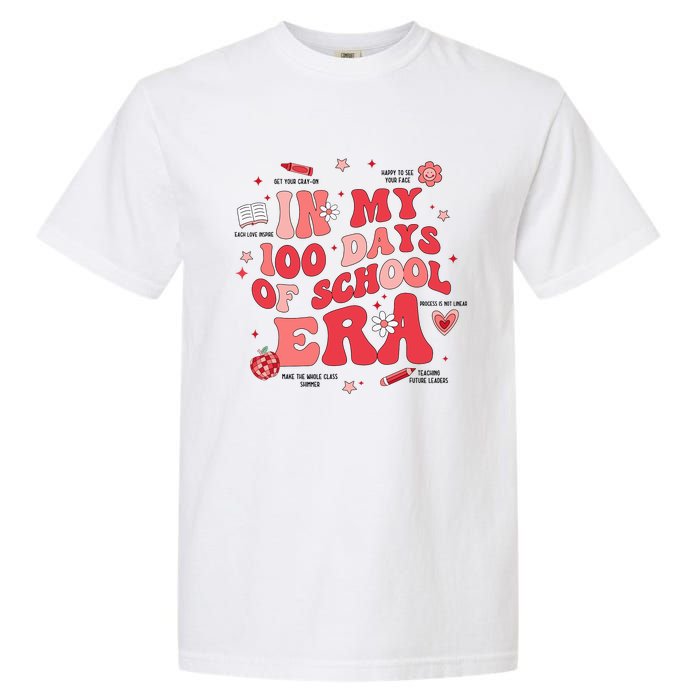 In My 100 Days Of School Era Retro Groovy 100th Day Teachers Garment-Dyed Heavyweight T-Shirt