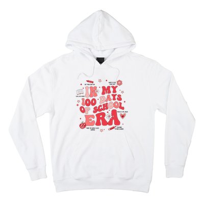 In My 100 Days Of School Era Retro Groovy 100th Day Teachers Hoodie