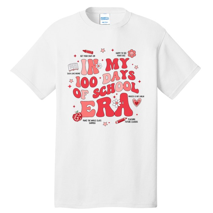 In My 100 Days Of School Era Retro Groovy 100th Day Teachers Tall T-Shirt