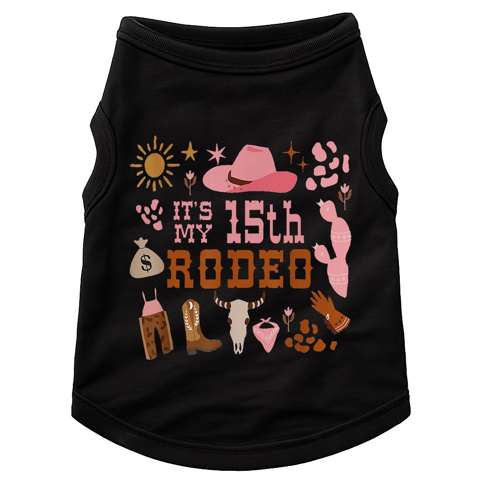 ItS My 15 Year Old 15th Birthday Rodeo Cowgirl Doggie Tank