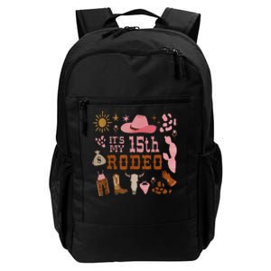 ItS My 15 Year Old 15th Birthday Rodeo Cowgirl Daily Commute Backpack