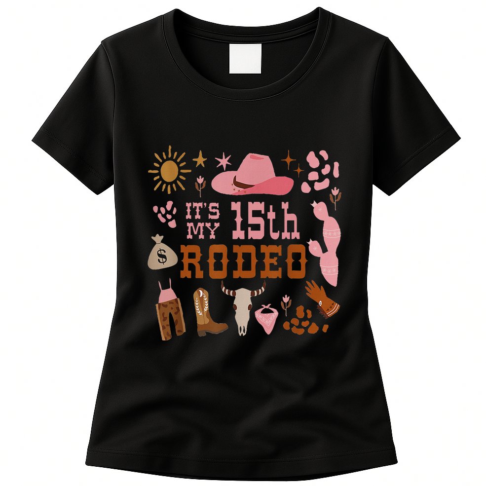 ItS My 15 Year Old 15th Birthday Rodeo Cowgirl Womens T-Shirt