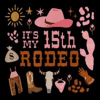 ItS My 15 Year Old 15th Birthday Rodeo Cowgirl Womens T-Shirt
