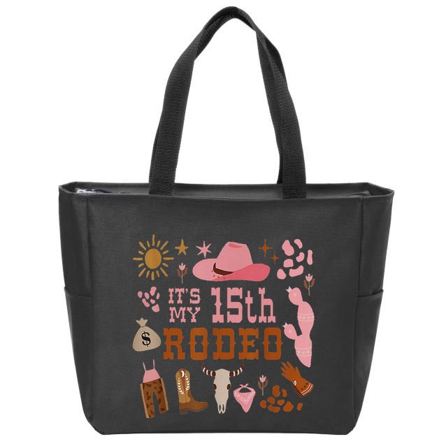 ItS My 15 Year Old 15th Birthday Rodeo Cowgirl Zip Tote Bag