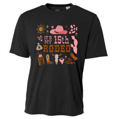 Its My 15 Year Old 15th Birthday Rodeo Cowgirl Cooling Performance Crew T-Shirt