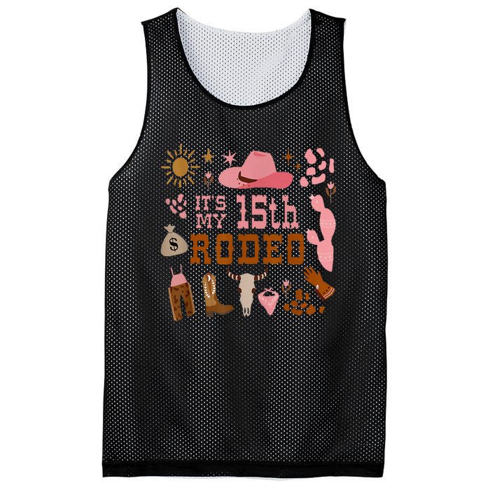 Its My 15 Year Old 15th Birthday Rodeo Cowgirl Mesh Reversible Basketball Jersey Tank