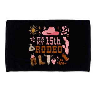 Its My 15 Year Old 15th Birthday Rodeo Cowgirl Microfiber Hand Towel