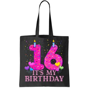 It's My 16th Birthday Sweet donut Happy 16 Year Old Tote Bag