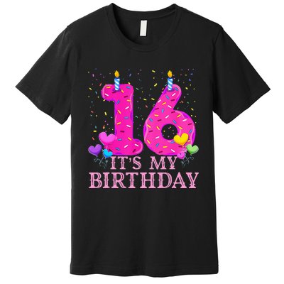 It's My 16th Birthday Sweet donut Happy 16 Year Old Premium T-Shirt