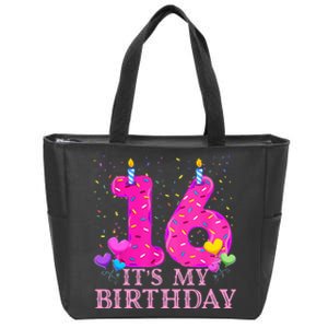 It's My 16th Birthday Sweet donut Happy 16 Year Old Zip Tote Bag