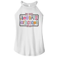 In My 100 Days Of School Era Back To School Women's Perfect Tri Rocker Tank