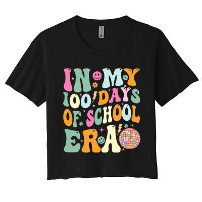 In My 100 Days Of School Era Teacher Women's Crop Top Tee