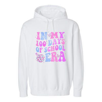 In My 100 Days Of School Era Retro Disco 100th Day Of School Garment-Dyed Fleece Hoodie