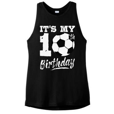 ItS My 10th Birthday Soccer Player 10 Bday Party Team Ladies PosiCharge Tri-Blend Wicking Tank