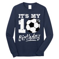 ItS My 10th Birthday Soccer Player 10 Bday Party Team Long Sleeve Shirt