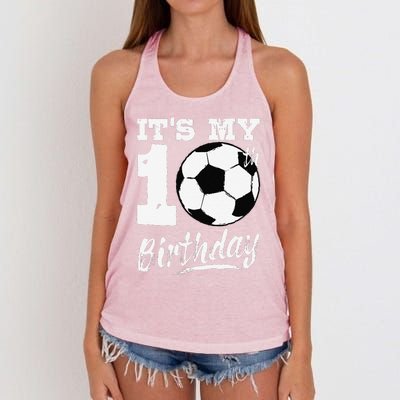 ItS My 10th Birthday Soccer Player 10 Bday Party Team Women's Knotted Racerback Tank