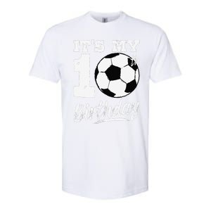 ItS My 10th Birthday Soccer Player 10 Bday Party Team Softstyle CVC T-Shirt