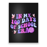 In My 100 Days Of School Era Retro Disco 100th Day Of School Poster
