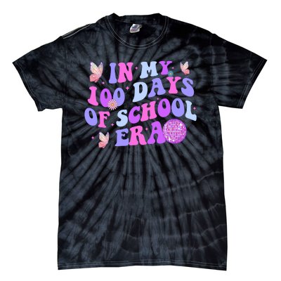 In My 100 Days Of School Era Retro Disco 100th Day Of School Tie-Dye T-Shirt