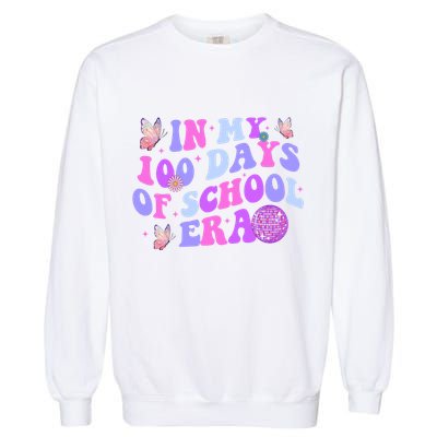 In My 100 Days Of School Era Retro Disco 100th Day Of School Garment-Dyed Sweatshirt