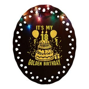 It's My 18th Golden Birthday Funny 18th Birthday Decorations Ceramic Oval Ornament