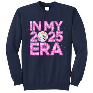 In My 2025 Era New YearS Eve Celebration Nye Tall Sweatshirt